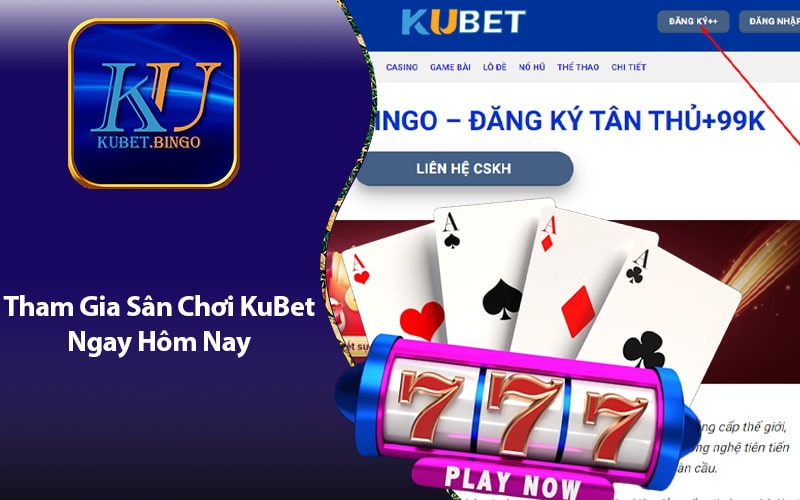 Hướng Dẫn Đăng Ký KuBet Tham Gia Đặt Cược